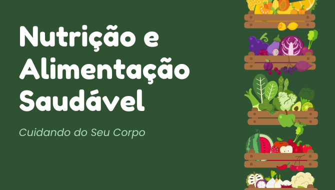 Nutrição e Alimetação saudavel
